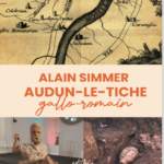 Alain Simmer Audun le Riche Gallo Romain